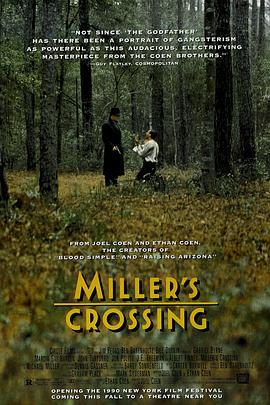 米勒的十字路口 / Miller's Crossing線上看