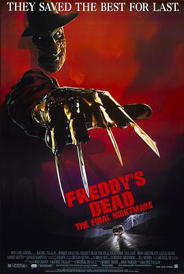 猛鬼街6 / Freddy's Dead: The Final Nightmare線上看