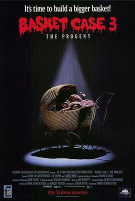 籃子里的惡魔3 / Basket Case 3: The Progeny線上看