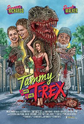 百變侏羅紀 / Tammy and the T-Rex線上看