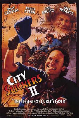 城市鄉巴佬2 / City Slickers II: The Legend of Curly's Gold線上看