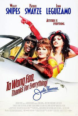 艷倒群雌 / To Wong Foo, Thanks for Everything! Julie Newmar線上看