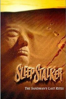 沙人 / Sleepstalker線上看