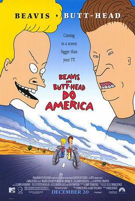 癟四與大頭蛋 / Beavis and Butt-Head Do America線上看