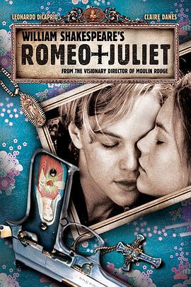 羅密歐與朱麗葉 / Romeo + Juliet線上看