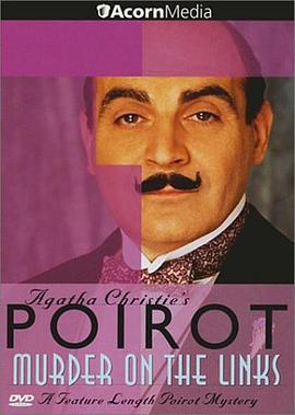 高爾夫球場的疑雲 / Poirot: Murder on the Links線上看