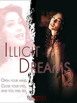 絕命偷情夢2 / Illicit Dreams 2線上看