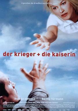 公主與俠客 / Der Krieger und die Kaiserin線上看