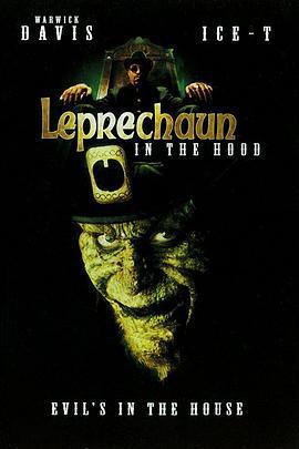 鬼精靈5：跳街舞 / Leprechaun in the Hood線上看