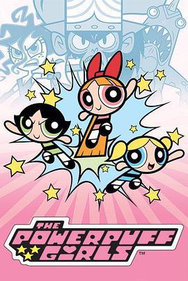 飛天小女警 第五季 / The Powerpuff Girls Season 5線上看