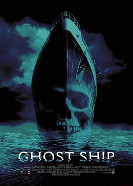 幽靈船 / Ghost Ship線上看