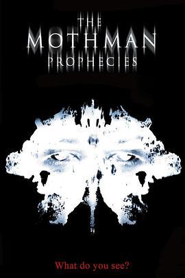 天蛾人的預言 / The Mothman Prophecies線上看