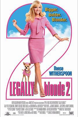 律政俏佳人2 / Legally Blonde 2: Red, White & Blonde線上看