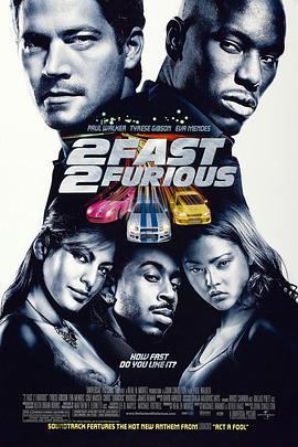 速度與激情2 / 2 Fast 2 Furious線上看