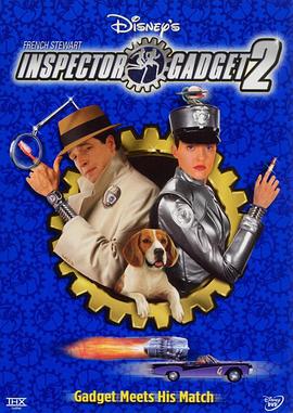 神探加吉特2 / Inspector Gadget 2線上看