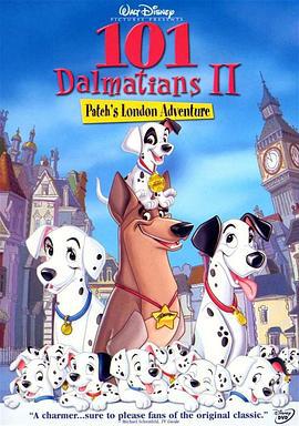 101忠狗續集：倫敦大冒險 / 101 Dalmatians II: Patch's London Adventure線上看