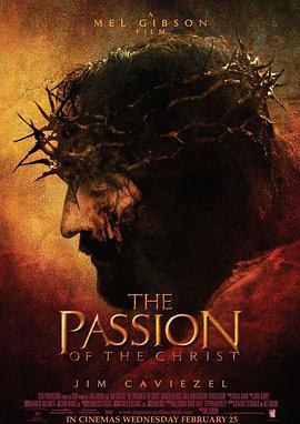 耶穌受難記 / The Passion of the Christ線上看