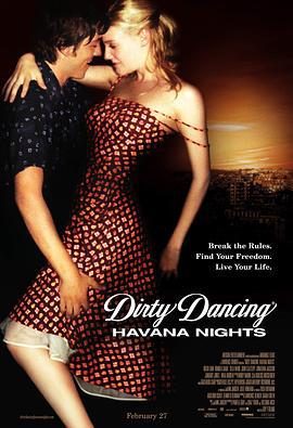 辣身舞2：情迷哈瓦那 / Dirty Dancing: Havana Nights線上看