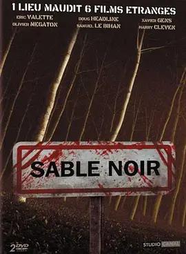 黑沙 / Sable Noir線上看