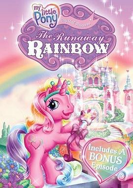 小馬寶莉特輯之逃跑的彩虹 / My Little Pony: The Runaway Rainbow線上看