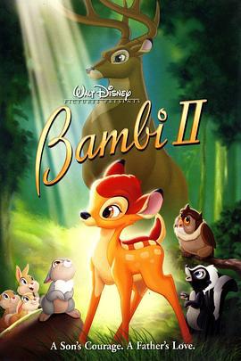 小鹿斑比2 / Bambi 2線上看