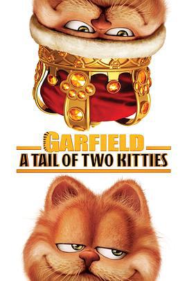 加菲貓2 / Garfield: A Tail of Two Kitties線上看