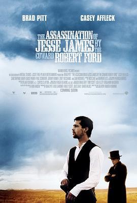 神槍手之死 / The Assassination of Jesse James by the Coward Robert Ford線上看