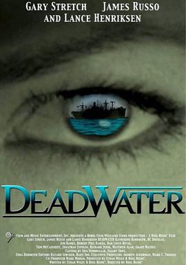 死亡水域 / Deadwater線上看