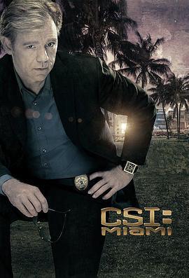 犯罪現場調查：邁阿密 第七季 / CSI: Miami Season 7線上看