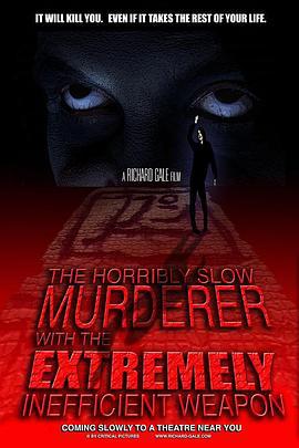 勺子殺人狂 / The Horribly Slow Murderer with the Extremely Inefficient Weapon線上看