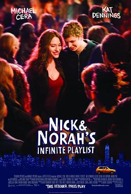 愛情無限譜 / Nick and Norah's Infinite Playlist線上看