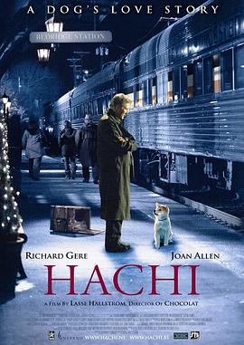 忠犬八公的故事 / Hachi: A Dog's Tale線上看