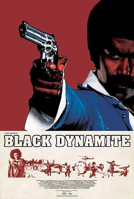 黑色炸藥 / Black Dynamite線上看