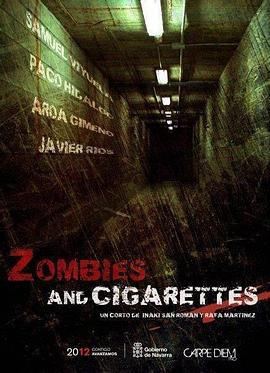 僵屍和香煙 / Zombies And Cigarettes線上看