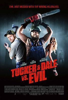 雙寶鬥惡魔 / Tucker & Dale vs. Evil線上看