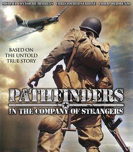 空降任務 / Pathfinders: In the Company of Strangers線上看