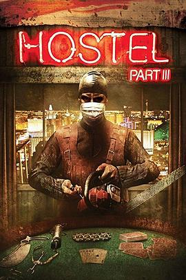 人皮客棧3 / Hostel: Part III線上看