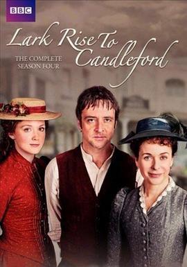 雀起鄉到燭鎮 第四季 / Lark Rise to Candleford Season 4線上看