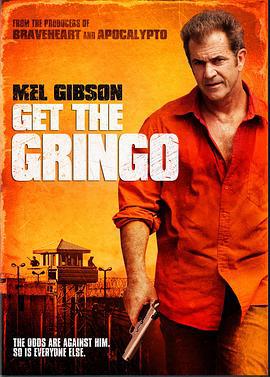 抓住外國佬 / Get the Gringo線上看