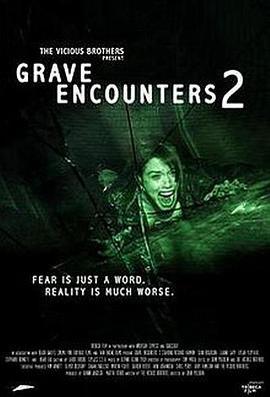 墓地邂逅2 / Grave Encounters 2線上看