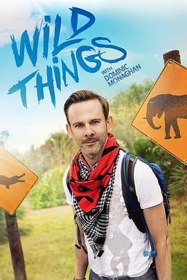 玩命全接觸 第一季 / Wild Things with Dominic Monaghan Season 1線上看