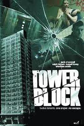 高樓驚魂 / Tower Block線上看