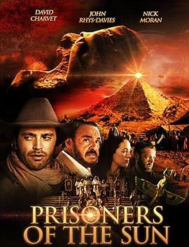 太陽的囚徒 / Prisoners of the Sun線上看