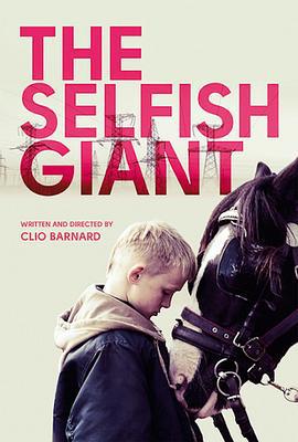 自私的巨人 / The Selfish Giant線上看