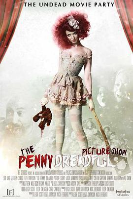 恐怖異俗秀 / The Penny Dreadful Picture Show線上看