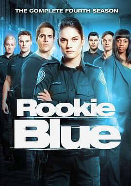 青澀警隊 第四季 / Rookie Blue Season 4線上看