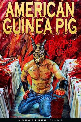 美國豚鼠 / American Guinea Pig: Bouquet of Guts and Gore線上看