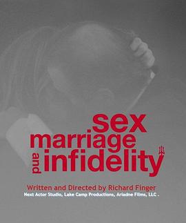 性愛，婚姻和背叛 / Sex, Marriage and Infidelity線上看