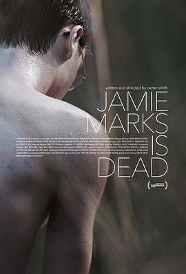 死後的關懷 / Jamie Marks Is Dead線上看