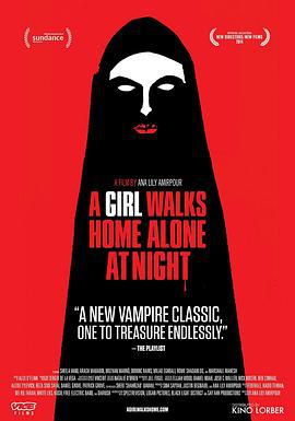 獨自夜歸的女孩 / A Girl Walks Home Alone at Night線上看